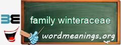 WordMeaning blackboard for family winteraceae